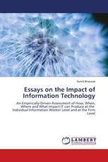 Essays on the Impact of Information Technology