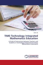 TIME-Technology Integrated Mathematics Education