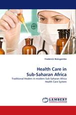 Health Care in Sub-Saharan Africa