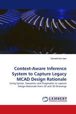 Context-Aware Inference System to Capture Legacy MCAD Design Rationale