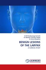 BENIGN LESIONS OF THE LARYNX