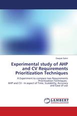 Experimental study of AHP and CV Requirements Prioritization Techniques