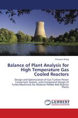 Balance of Plant Analysis for High Temperature Gas Cooled Reactors