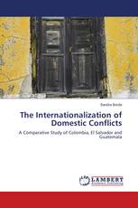 The Internationalization of Domestic Conflicts