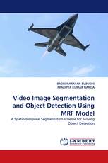 Video Image Segmentation and Object Detection Using MRF Model