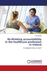 Re-thinking accountability in the healthcare profession in Ireland