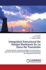 Integridad Estructural De Vasijas Nucleares En La Zona De Transición