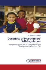 Dynamics of Preschoolers' Self-Regulation