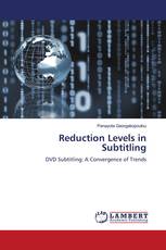 Reduction Levels in Subtitling