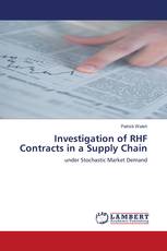 Investigation of RHF Contracts in a Supply Chain