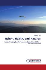Height, Health, and Hazards