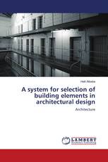 A system for selection of building elements in architectural design