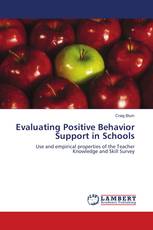 Evaluating Positive Behavior Support in Schools