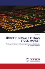 HEDGE FUNDS and CHINA'S STOCK MARKET