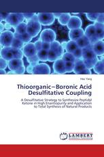 Thioorganic−Boronic Acid Desulfitative Coupling