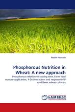 Phosphorous Nutrition in Wheat: A new approach