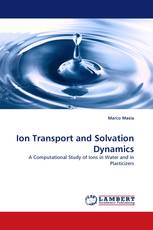 Ion Transport and Solvation Dynamics