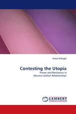 Contesting the Utopia