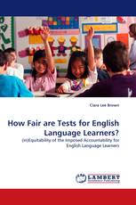 How Fair are Tests for English Language Learners?