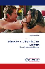 Ethnicity and Health Care Delivery