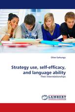 Strategy use, self-efficacy, and language ability