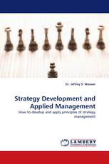 Strategy Development and Applied Management