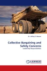 Collective Bargaining and Safety Concerns