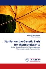 Studies on the Genetic Basis for Thermotolerance