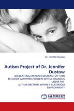 Autism Project of Dr. Jennifer Dustow