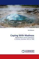 Coping With Madness