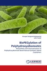 BioPEGylation of Polyhydroxyalkanoates