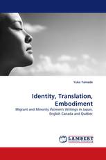 Identity, Translation, Embodiment