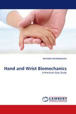 Hand and Wrist Biomechanics