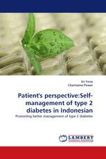 Patient''s perspective:Self-management of type 2 diabetes in Indonesian