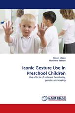 Iconic Gesture Use in Preschool Children