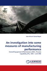 An investigation into some measures of manufacturing performance