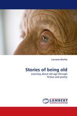 Stories of being old