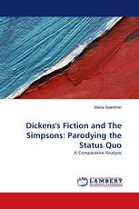 Dickens's Fiction and The Simpsons: Parodying the Status Quo