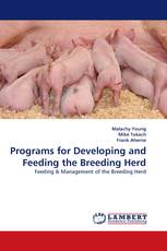 Programs for Developing and Feeding the Breeding Herd