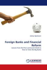 Foreign Banks and Financial Reform