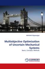 Multiobjective Optimization of Uncertain Mechanical Systems