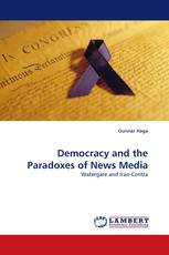 Democracy and the Paradoxes of News Media