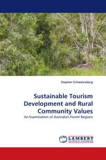 Sustainable Tourism Development and Rural Community Values