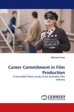 Career Commitment in Film Production