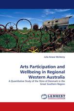 Arts Participation and Wellbeing in Regional Western Australia