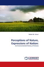 Perceptions of Nature, Expressions of Nation: