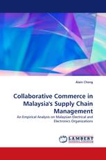 Collaborative Commerce in Malaysia''s Supply Chain Management