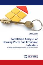 Correlation Analysis of Housing Prices and Economic Indicators