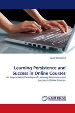 Learning Persistence and Success in Online Courses