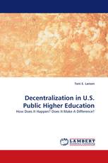 Decentralization in U.S. Public Higher Education